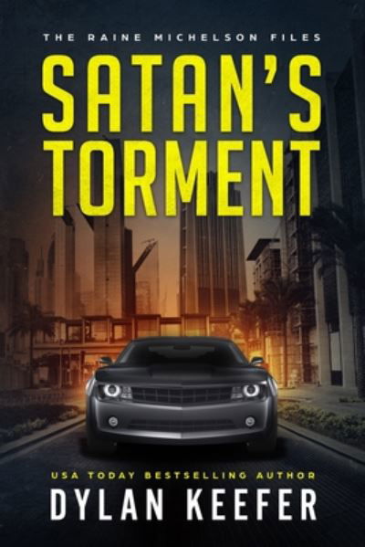 Satan's Torment - Dylan Keefer - Kirjat - Independently Published - 9798665573182 - lauantai 11. heinäkuuta 2020