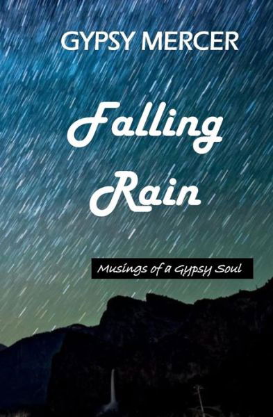 Cover for Gypsy Mercer · Falling Rain (Paperback Bog) (2020)