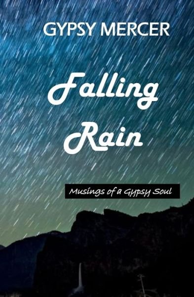 Cover for Gypsy Mercer · Falling Rain (Paperback Book) (2020)