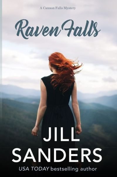 Cover for Jill Sanders · Raven Falls: A Cannon Falls Mystery (Paperback Book) (2021)