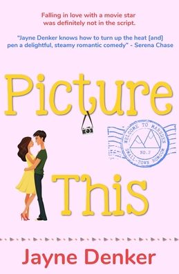 Cover for Jayne Denker · Picture This (Pocketbok) (2020)