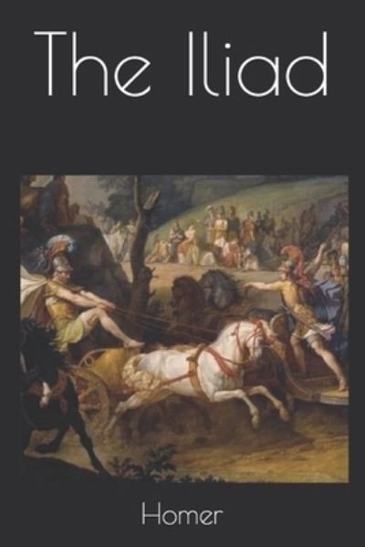 Cover for Homer · The Iliad (Taschenbuch) (2021)