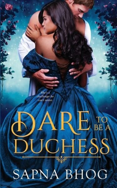 Cover for Sapna Bhog · Dare to be a Duchess (Pocketbok) (2021)