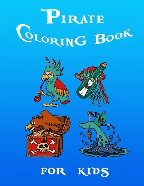 Cover for Pirats Edition · Pirate Coloring Book (Taschenbuch) (2021)