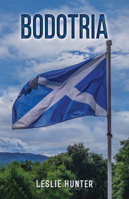 Cover for Leslie Hunter · Bodotria (Hardcover Book) (2024)