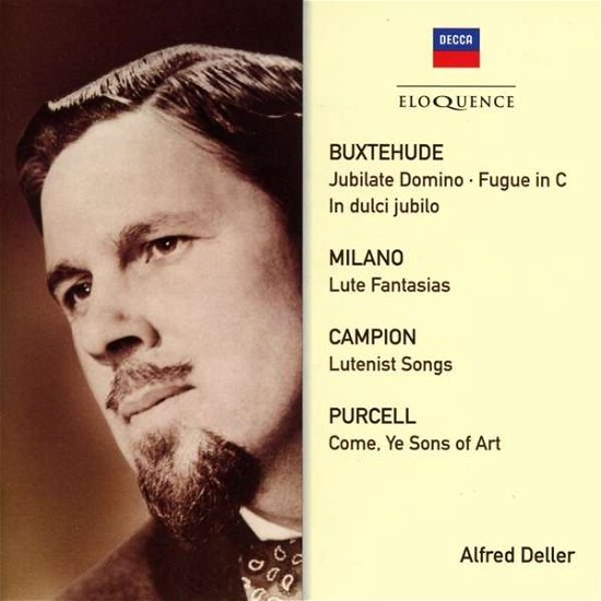 Alfred Deller - Campion, Purcell, Buxtehude - Alfred Deller - Musik - ELOQUENCE - 0028948405183 - 13. september 2019