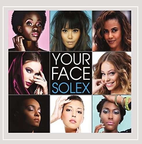 Cover for Solex · Your Face (CD) (2016)