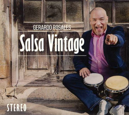 Cover for Gerardo Rosales · Salsa Vintage (CD) (2016)