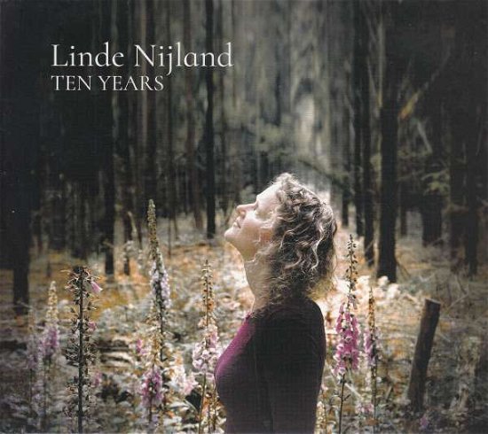 Cover for Linde Nijland · Ten Years (CD)