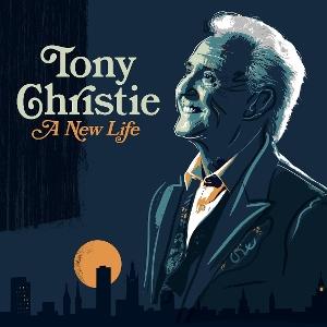 Cover for Tony Christie · A New Life (CD) (2025)