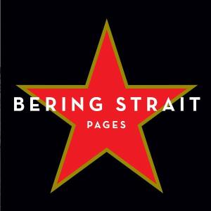 Pages - Bering Strait - Muziek - UNIVERSAL - 0602498607183 - 21 juni 2005