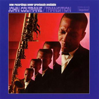 Transition - John Coltrane - Musique - JAZZ - 0602527790183 - 7 février 2012