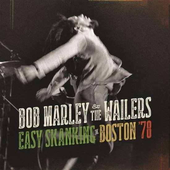 Cover for Bob Marley &amp; the Wailers · Easy Skanking In Boston 78 (LP) (2015)