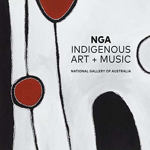Various Artists · Indigenous Art + Music (CD) (2017)