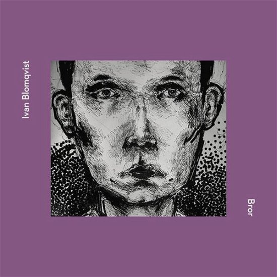 Cover for Ivan Blomquist · Bror (CD) (2023)
