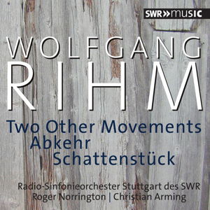 Two Other Movements - Rihm / Radio-sinfonieorchester Stuttgart Des Swr - Musik - SWR MUSIC - 0747313900183 - 8. Januar 2016