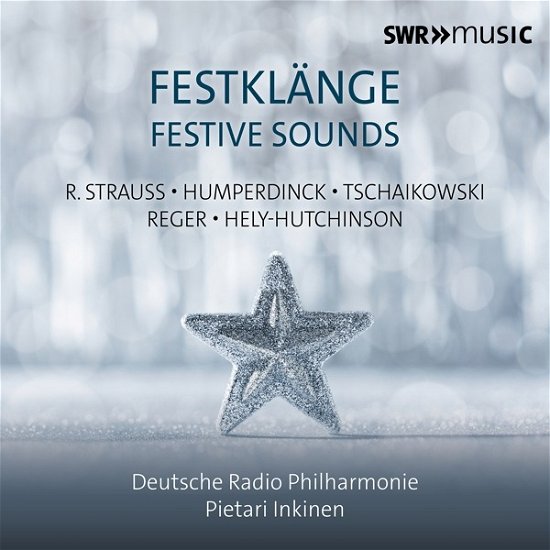 Festive Sounds - Inkinen, Pietari / Deutsche Radio Philharmonie - Música - SWR CLASSIC - 0747313913183 - 4 de agosto de 2023