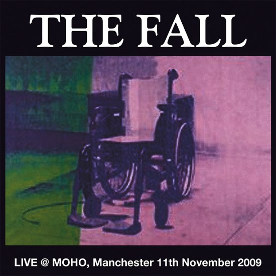 Live At Moho Manchester 2009 - Fall - Música - LET THEM EAT VINYL - 0803343263183 - 12 de março de 2021