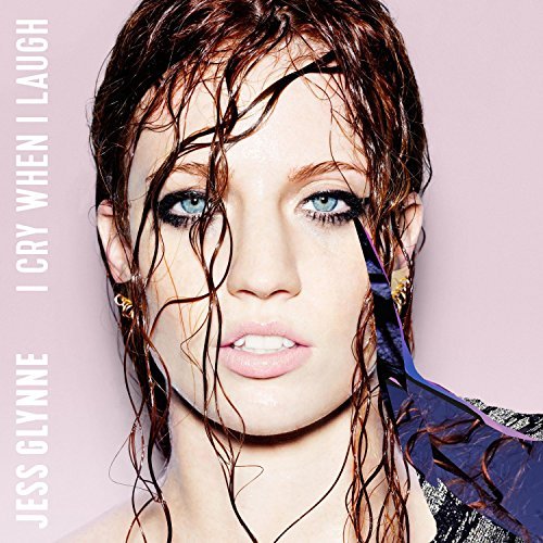 Cover for Jess Glynne · I Cry when I Laugh (CD) (2015)