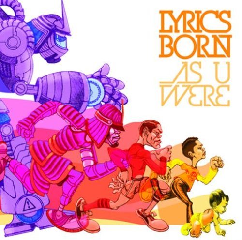 Cover for Lyrics Born · As U Were (CD) [Digipak] (2010)