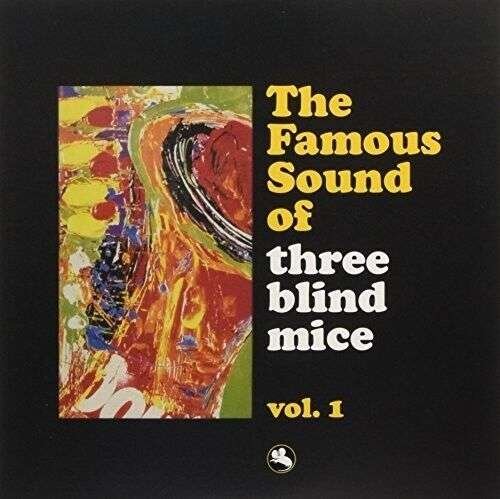 Cover for Three Blind Mice · Famous Sound Of Three Blind Mice Vol.1 (LP) (2017)