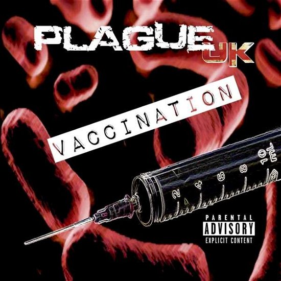 Vaccination - Plague Uk - Musik - Chrome Model Records - 0859730505183 - 14. juni 2019