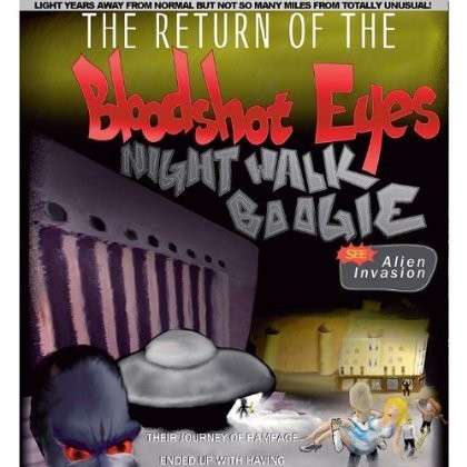 Cover for Bloodshot Eyes · Night Walk Boogie (CD) (2012)