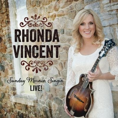 Sunday Mornin Singin - Rhonda Vincent - Música -  - 0887158063183 - 