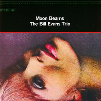 Cover for Bill Evans Trio · Bill Evans Trio-moon Beams (CD) [Remastered edition] (2012)