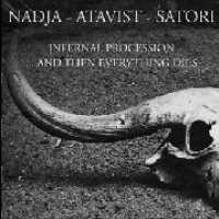 Cover for Nadja / Atavist / Satori · Infernal Procession (CD) (2008)