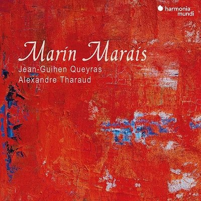 Cover for Jean-guihen Queyras / Alexandre Tharaud · Marin Marais: Folies DEspagne / La Reveuse &amp; Other Works (CD) (2023)