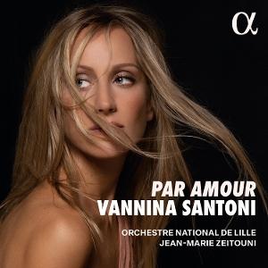 Cover for Vannina Santoni / Orchestre National De Lille / Jean-marie Zeitouni · Par Amour (CD) (2025)