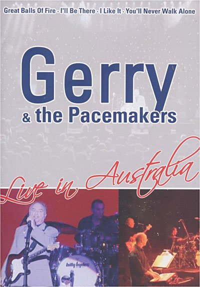 Live in Australia - Gerry & the Pacemakers - Musikk - VME - 4013659006183 - 1. mai 2006