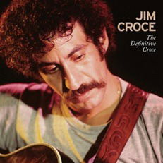 Cover for Jim Croce · The Definitive Croce (LP) [P Vinyl edition] (2023)