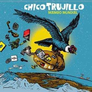 Cover for Chico Trujillo · Mambo Mundial (CD) (2019)