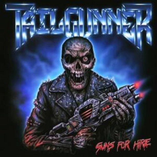Cover for Tailgunner · Guns For Hire (CD) (2023)