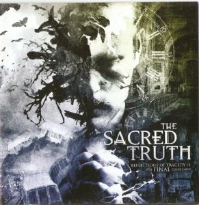 Cover for The Sacred Truth · Reflections of Tragedy II - the Final Confession (CD) (2015)