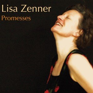 Cover for Lisa Zenner · Promesses (CD) (2013)