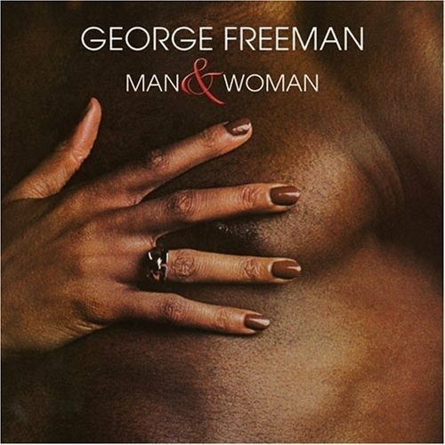 Cover for George Freeman · Man &amp; Woman (CD) [Limited edition] (2018)