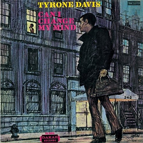 Cover for Tyrone Davis · Can I Change My Mind (CD) [Limited edition] (2019)