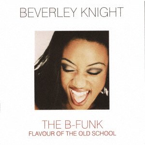 Cover for Beverley Knight · B-Funk (CD) [Japan Import edition] (2021)