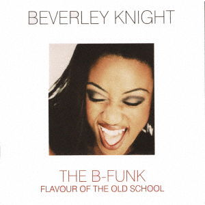 B-Funk - Beverley Knight - Music - ULTRA VYBE - 4526180585183 - December 3, 2021