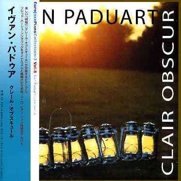 Cover for Ivan Paduart · Clair Obscur (CD) [Japan Import edition] (2007)