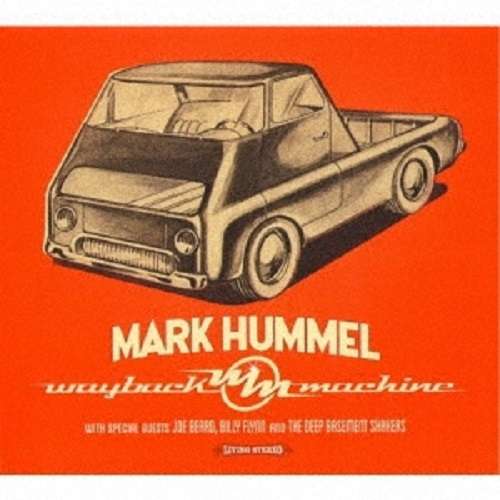 Cover for Mark Hummel · Wayback Machine (CD) [Japan Import edition] (2020)