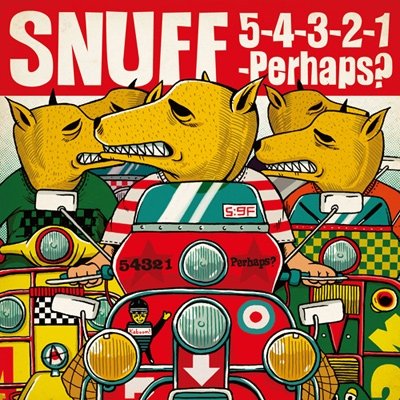 Cover for Snuff · 5-4-3-2-1...perhaps (CD) [Japan Import edition] (2012)