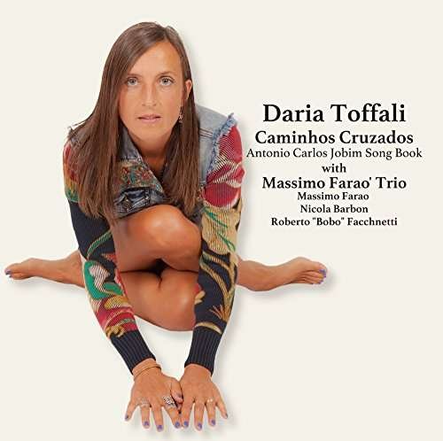 Cover for Daria Toffali · Antonio Carlos Jobim-aino Jujiro (CD) [Japan Import edition] (2017)