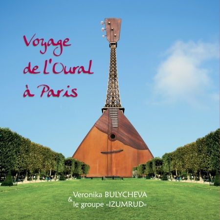 Cover for Izumrud Feat Veronika Bulycheva · Voyage De L Oural A Paris Vol 1 (CD)