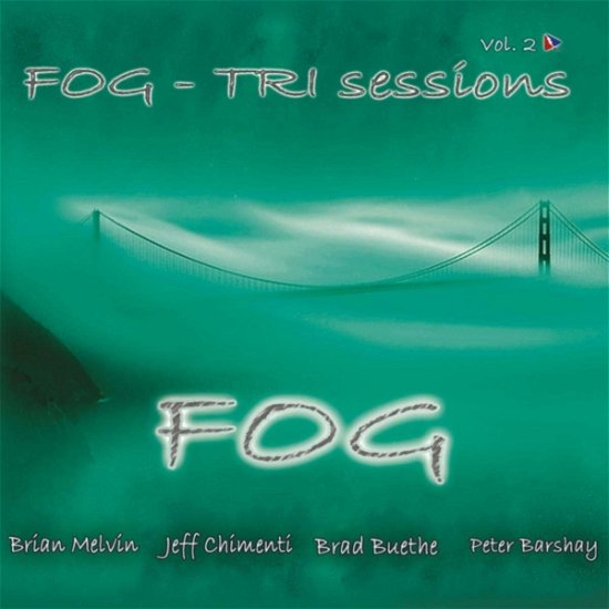 Cover for Fog · Tri Sessions 2 (CD) [Digipack] (2019)