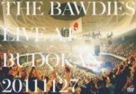 Cover for The Bawdies · Live at Budokan 20111127 &lt;limited&gt; (MDVD) [Japan Import edition] (2012)