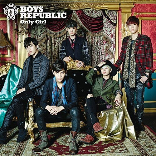 Cover for Boys Republic · Only Girl (CD) [Limited edition] (2016)